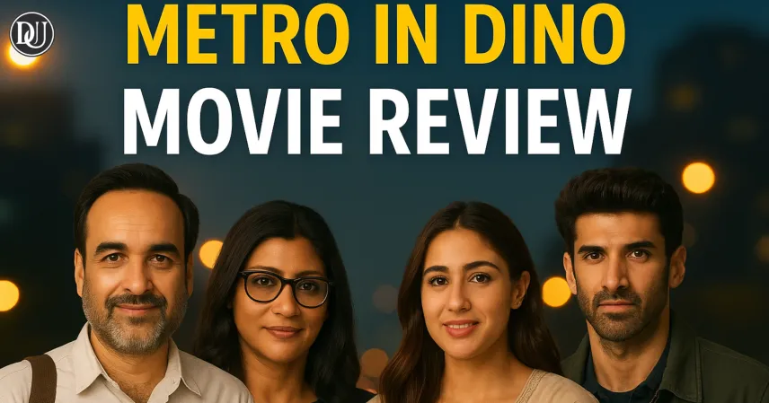 Metro in Dino Movie Review