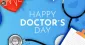 Happy Doctors Day 2025 Wishes